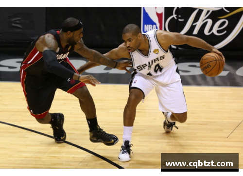 2013年NBA总决赛高清回顾：热火对马刺的巅峰对决与精彩瞬间